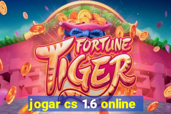 jogar cs 1.6 online